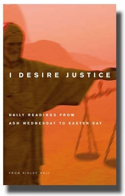 I Desire Justice -  Ridley Hall
