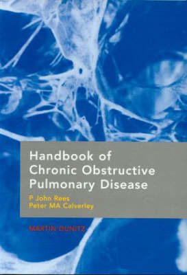 Handbook of Chronic Obstructive Pulmonary Disease - P John Rees, Peter M. A. Calverley