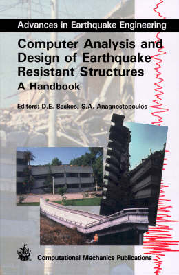 Computer Analysis and Design of Earthquake Resistant Structures - 