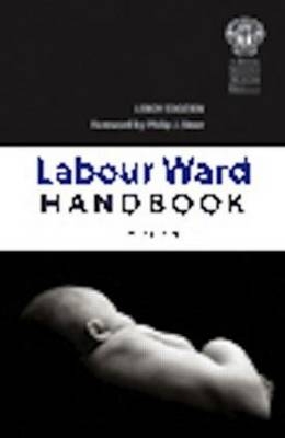 The Labour Ward Handbook, second edition - Leroy Edozien