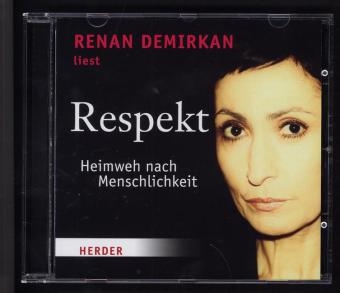 Respekt - Heimweh nach Menschlichkeit - 