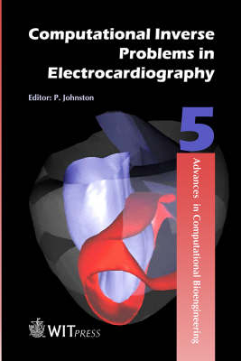 Computational Inverse Problems in Electrocardiology - 