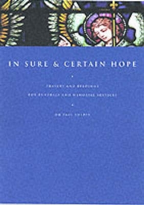 In Sure and Certain Hope - Paul Sheppy