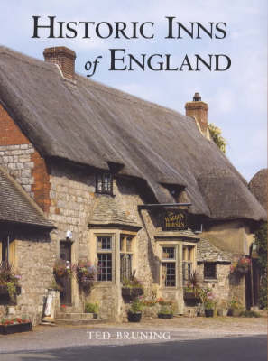 Historic Inns of England - Ted Bruning