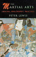 The Martial Arts of the Orient - Peter Lewis