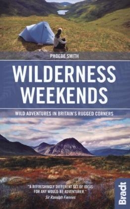 Wilderness Weekends - Phoebe Smith