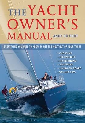 The Yacht Owner's Manual - Andy Du Port