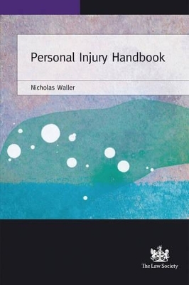 Personal Injury Handbook - Nicholas Waller