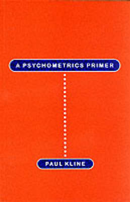 Psychometrics Primer - Paul Kline