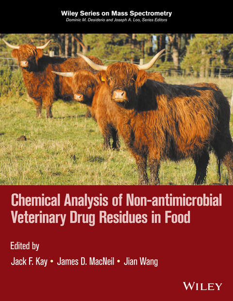 Chemical Analysis of Non-antimicrobial Veterinary Drug Residues in Food - 