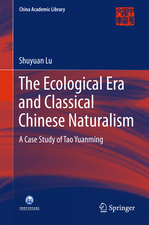 Ecological Era and Classical Chinese Naturalism -  Shuyuan Lu