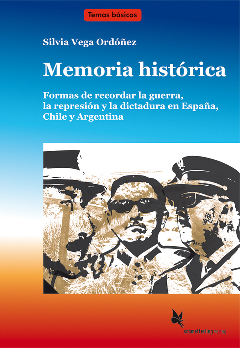 Memoria histórica (Textdossier) - Silvia Vega Ordóñez