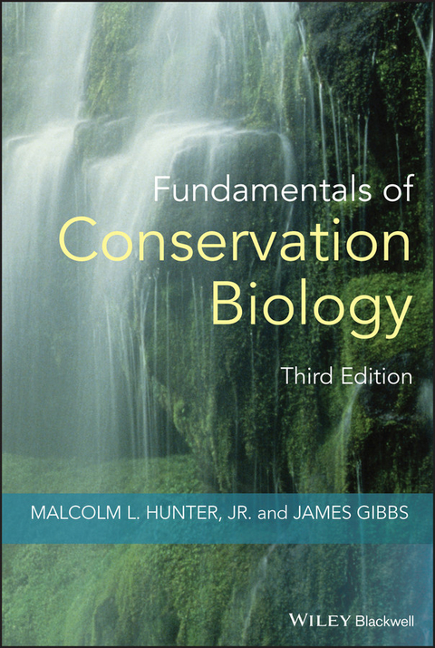 Fundamentals of Conservation Biology -  James P. Gibbs,  Jr. Malcolm L. Hunter