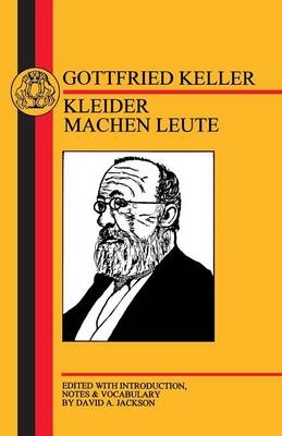 Kleider Machen Leute - Gottfried Keller