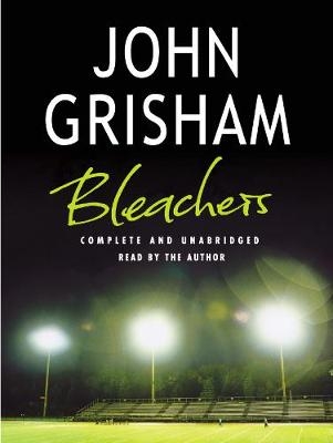 Bleachers - John Grisham