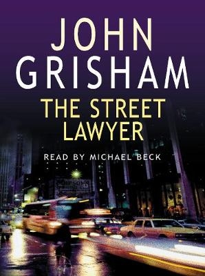 The Street Lawyer - John Grisham