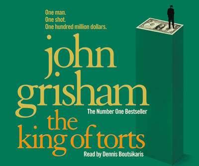 The King Of Torts - John Grisham