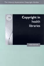 Copyright in Health Libraries - 