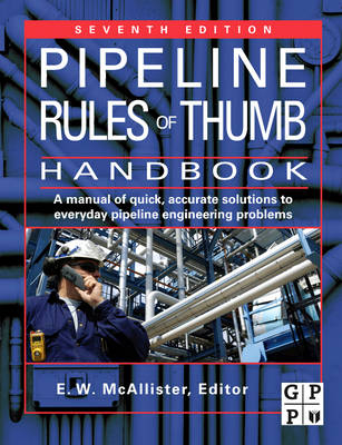 Pipeline Rules of Thumb Handbook - E.W. McAllister