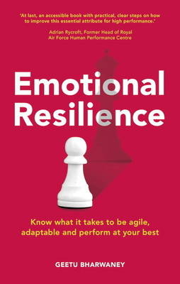 Emotional Resilience -  Geetu Bharwaney