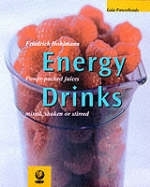 Energy Drinks - Friedrich Bohlmann, Angelika Ilies, Dagmar von Cramm