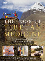 The Book of Tibetan Medicine - Ralph Quinlan Forde