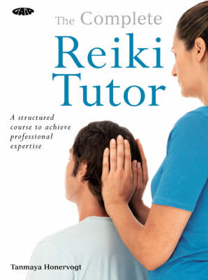 The Gaia Complete Reiki Tutor