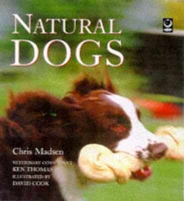 Natural Dogs - Chris Madsen