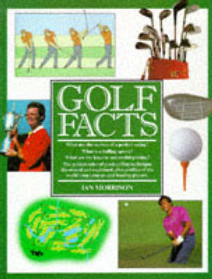 Golf Facts - Ian Morrison