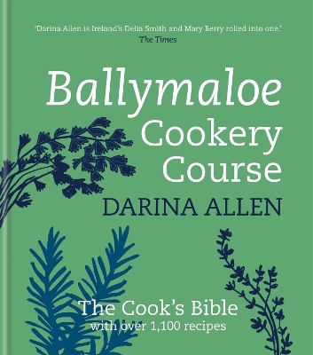 Ballymaloe Cookery Course: Revised Edition - Darina Allen