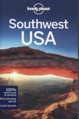 Lonely Planet Southwest USA -  Lonely Planet, Amy C Balfour, Carolyn McCarthy, Greg Ward