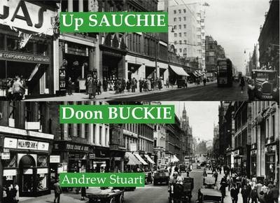 Up Sauchie, Doon Buckie - Andrew Stuart