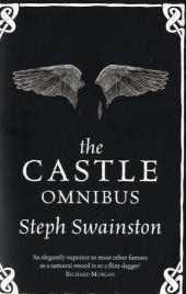 Castle Omnibus -  Steph Swainston