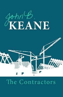 The Contractors - Mr John B Keane