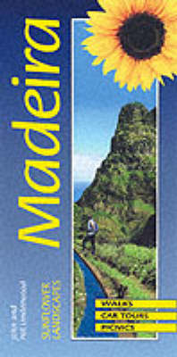 Landscapes of Madeira - John Underwood, Pat Underwood