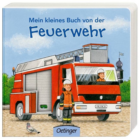 Mein kleines Buch von der Feuerwehr - Steffen Walentowitz