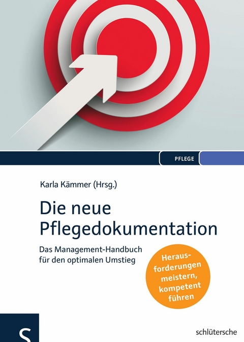 Die neue Pflegedokumentation - 