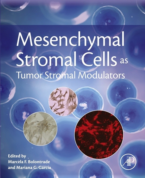 Mesenchymal Stromal Cells as Tumor Stromal Modulators - 