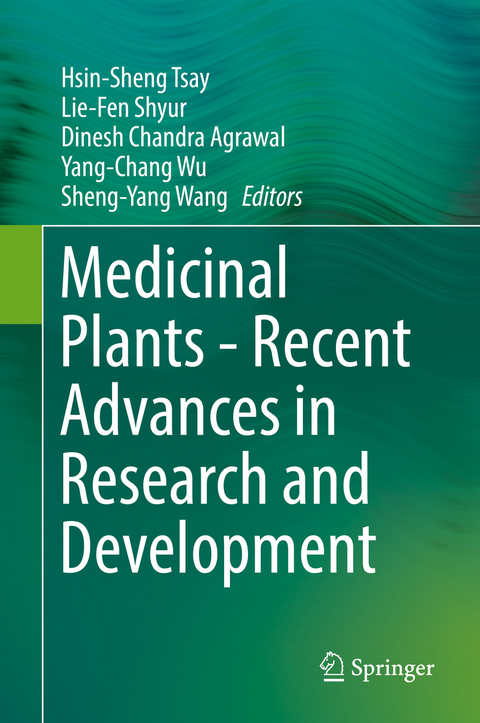Medicinal Plants - Recent Advances in Research and Development - 