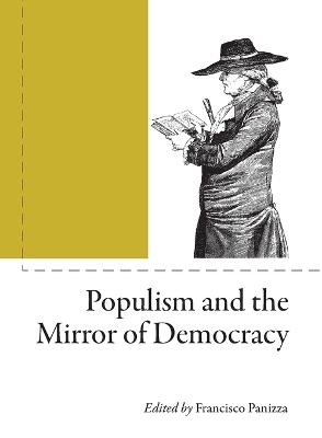 Populism and the Mirror of Democracy - 