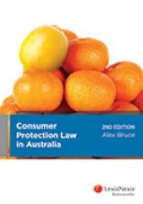 Consumer Protection Law in Australia - A Bruce