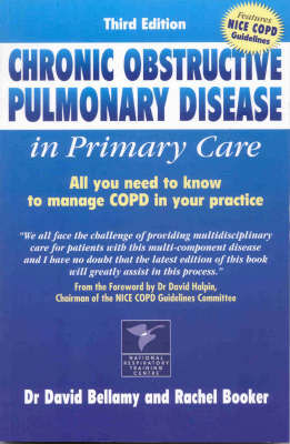 Chronic Obstructive Pulmonary Disease in Primary Care - David Bellamy, Rachel Booker