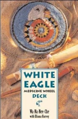 White Eagle Medicine Wheel Deck -  Wa-Na-Nee-Che
