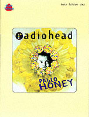 "Pablo Honey" -  "Radiohead"