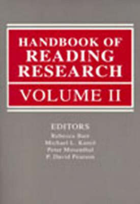 Handbook of Reading Research, Volume II - 