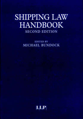 Shipping Law Handbook - Michael Bundock