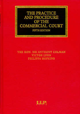 Practice and Procedure of the Commercial Court - Anthony D. Colman, Victor Lyon, Philippa Hopkins