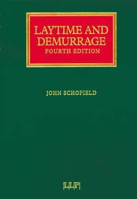 Laytime and Demurrage - John Schofield