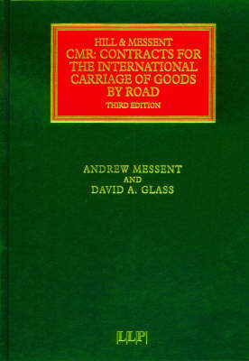 CMR: Contracts for the International Carriage of Goods by Road - Donald James Hill