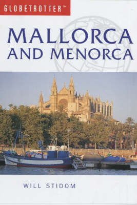 Mallorca and Menorca - Will Stidom